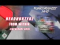 Headhunterz from within lotgenoot edit furious bass 2012  track 02m4v