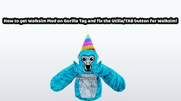 How to get Walksim and fix the tab problem!