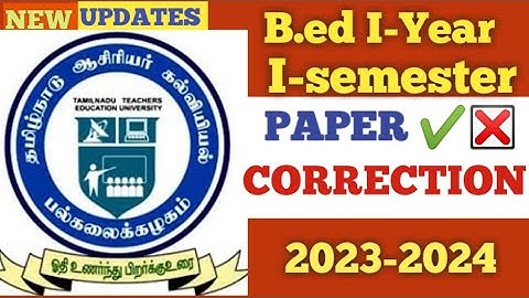 B.ed I-Year I-semesterExam Paper Correction ✔️❎ #tnteu #bed1styr1semesterexam2023 #bed1styr1semester