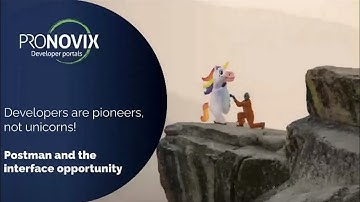 Developers Are Pioneers Not Unicorns, Kristof Van Tomme, Pronovix | Postman Galaxy 2021