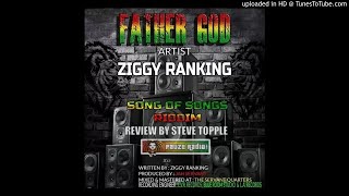 Songs of Songs Riddim Mix (Full, May 2020) Feat. Ziggy Ranking, Bevil Joseph, Fireball, Frankie Shur
