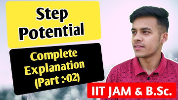 Quantum mechanics(lecture-57) Step potential, One dimensional step potential, complete explanation