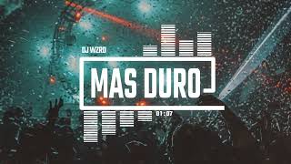 DJ WZRD - Mas Duro