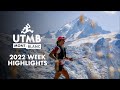 Utmb montblanc  highlights 2022