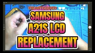 samsung A21s LCD replacement - How to replace samsung a21s lcd - heartcoded tutorial