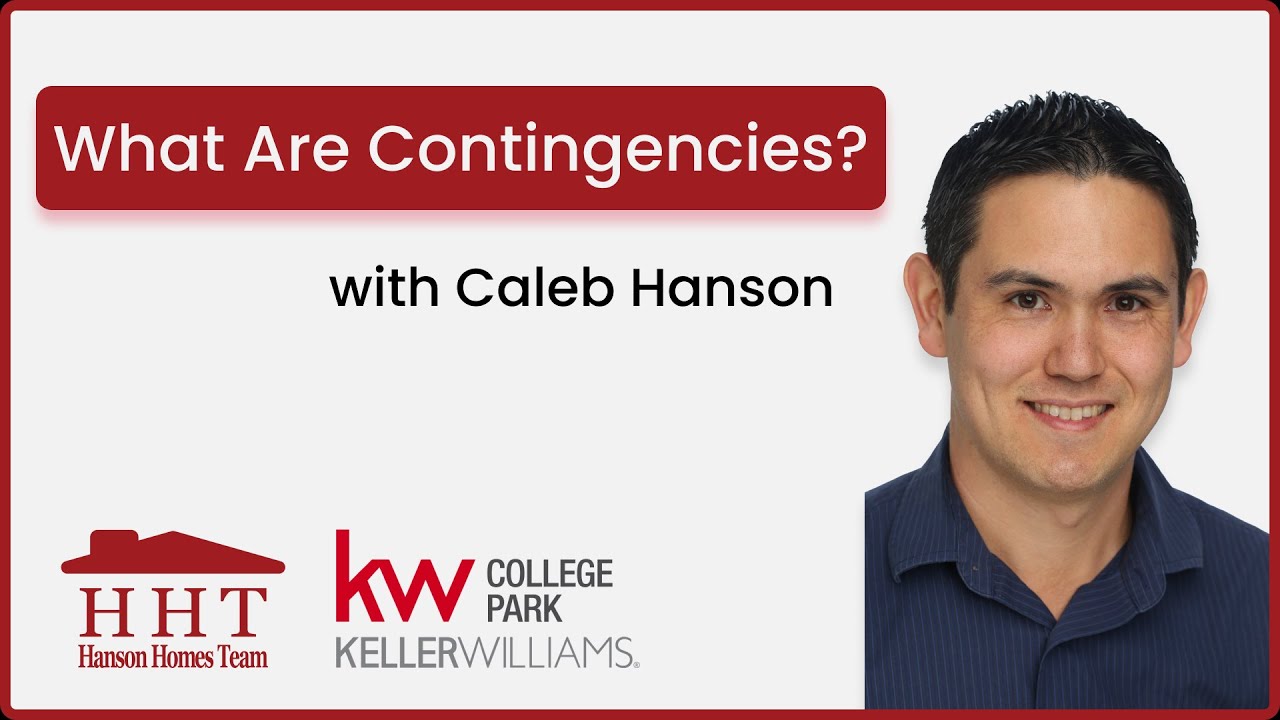 What are Contingencies? - Home Buyer Education
