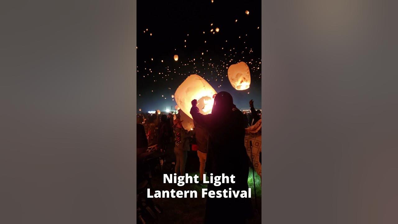 Night Light Lantern Festival, Pocono, PA, USA 2021 shorts YouTube