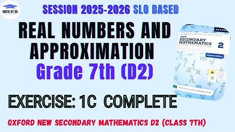 Exercise 1C Complete | Significant Figures | Class 7 Math D2 | APS Book | APS Maths
