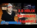 HELIX 3.0 - Firmware ( Español ) - David Palau