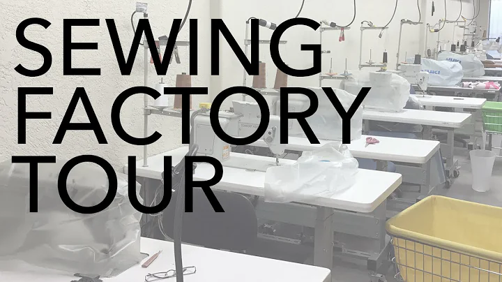 Sewing Factory Tour