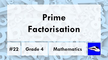 Prime Factorisation | Factor Tree and Repeated Division Method | Grade 4