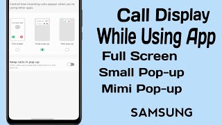 Call Display While Using App || Full Screen || Small Pop-up || Mimi Pop-up || screenshot 3