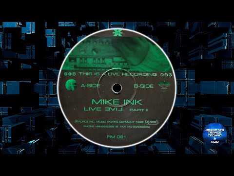 [Techno, Acid] Mike Ink - Live Evil Part I (A1.  Untitled) [Force Inc.] 1995