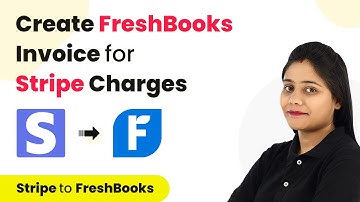 How to Create FreshBooks Invoice for New Stripe Charges - Stripe FreshBooks Integration