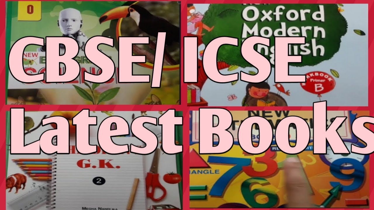 Ukg Kg2 Cbse Or Icse Latest Books Cbse Ukg Book List How To Choose