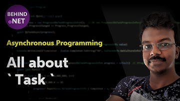All about Task in C# | Deep Dive | Part 3