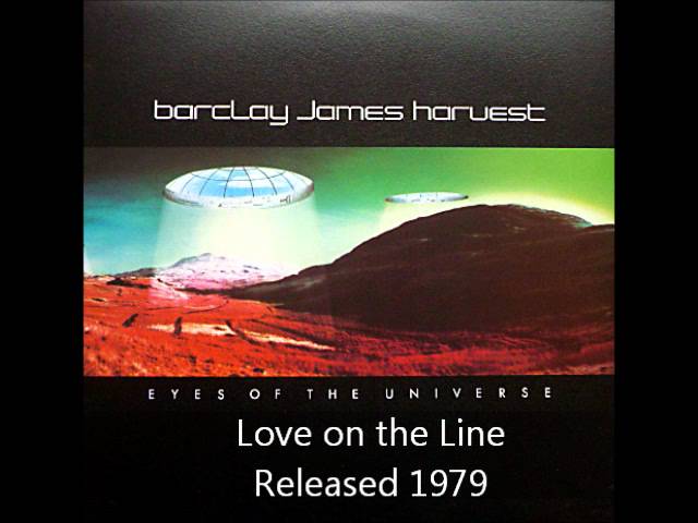 Barclay James Harvest - Love On The Line