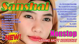 HABANG AKO'Y NABUBUHAY ALBUM SANSHAI 2024 🌷 SANSHAI Best Original Love Songs Collection ✨ #sanshai