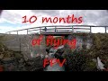 Learning FPV. 10 Months of progress.