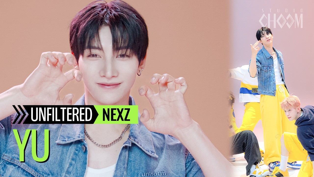 UNFILTERED CAM] NEXZ YU(유우) 'Mmchk' 4K | STUDIO CHOOM ORIGINAL