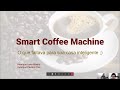 Smart Coffee Machine - Pitch (PIC II / 2022)