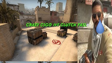 CRAZY CSGO 1v5 CLUTCH FAIL