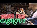 SNEAKER FREAKS OHIO CASHOUT!!!