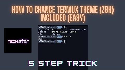 How to change the theme and font of termux (ZSH) included | Very easy trick