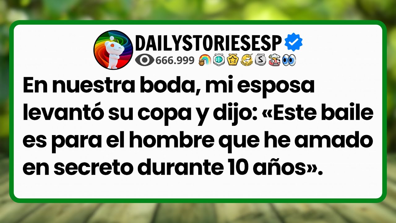 [HISTORIA COMPLETA] En nuestra boda, mi esposa levantó su copa y dijo: «Este baile es para el....