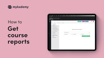 How to create reports for your online courses | LMS Platform | Mykademy