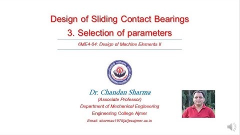 DME - II  Selection of design parameters in Sliding Contact bearings