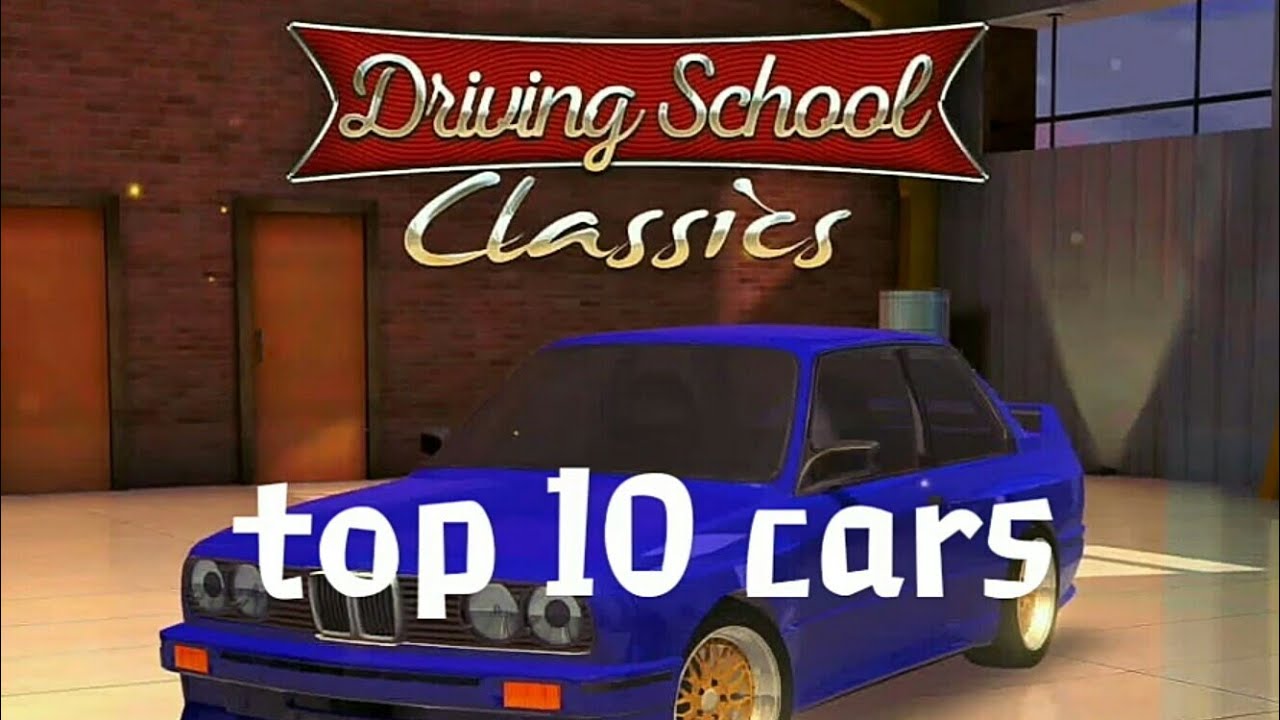 Driving school 2018 TOP 10 "LEGENDARY" CARS