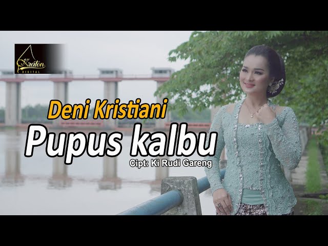 Deni Kristiani - Pupus Kalbu (Official Music Video) class=