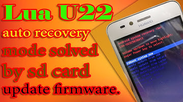 Lua U22 auto recovery mode solved by SD card update firmware by etc  all over