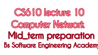 cs610 lecture 10 in Urdu | cs610 computer Network short lectures | #cs610 #computer_network