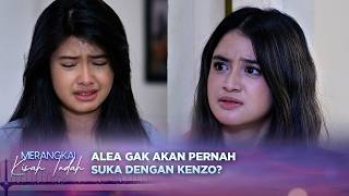 Tegas! Alea Tidak Suka Mutiara Menyerah Seperti Ini! | Merangkai Kisah Indah - Episode 432