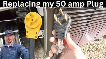 Replacing my 50 amp Rv Plug
