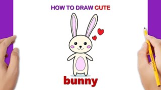 How to Draw a Cute Bunny Easy | Easter Drawings