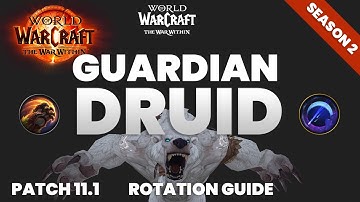 How to Tank as a Guardian Druid – Fast & Effective Rotation Guide! (WoW 11.1 The Undermined)