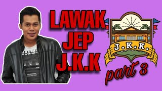 Kompilasi Lawak Jep Sepahtu Part 3 | Confirm Tak Kering Gusi