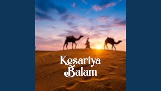 Kesariya Balam