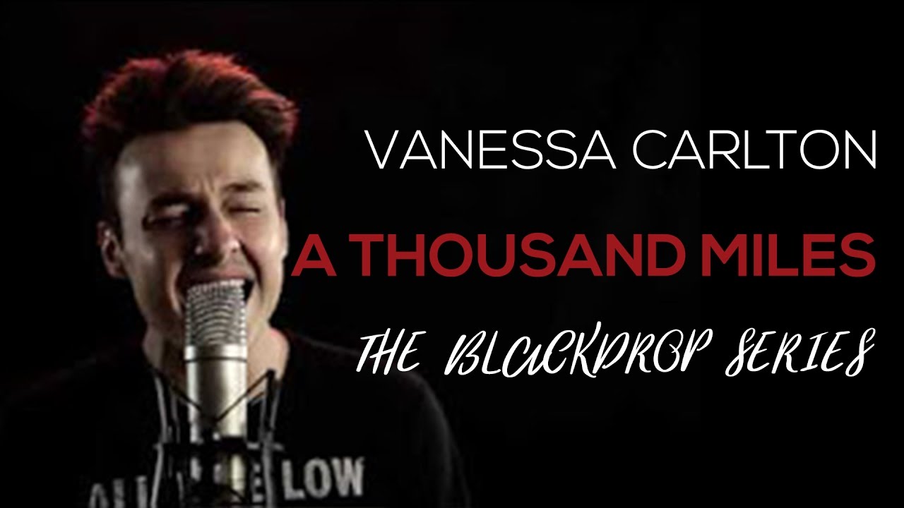 Miles vanessa. Vanessa Carlton a Thousand Miles обложка. Vanessa Carlton a Thousand Miles.