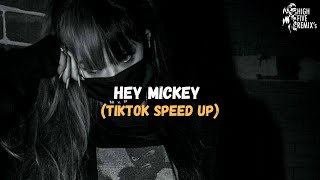 Baby Tate - Hey Mickey (Speed Up/Remix) | oh mickey you're so fine "tiktok song"