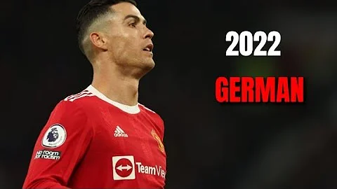 Cristiano Ronaldo ● Eo - German | Skills & Goals 2022 | HD