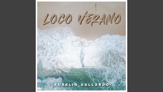 Loco Verano