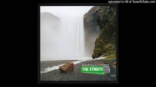 The Streets - Everything Is Borrowed