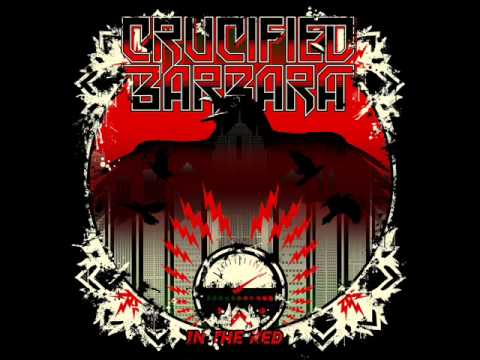 Crucified Barbara - In The Red