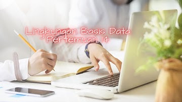Lingkungan Basis Data