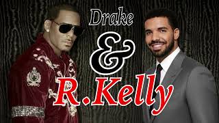 R.Kelly and Drake - Good. - Single Version. - New R&B 2026