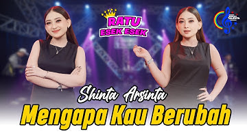 Shinta Arsinta - Mengapa Kau Berubah (Official Music Video)